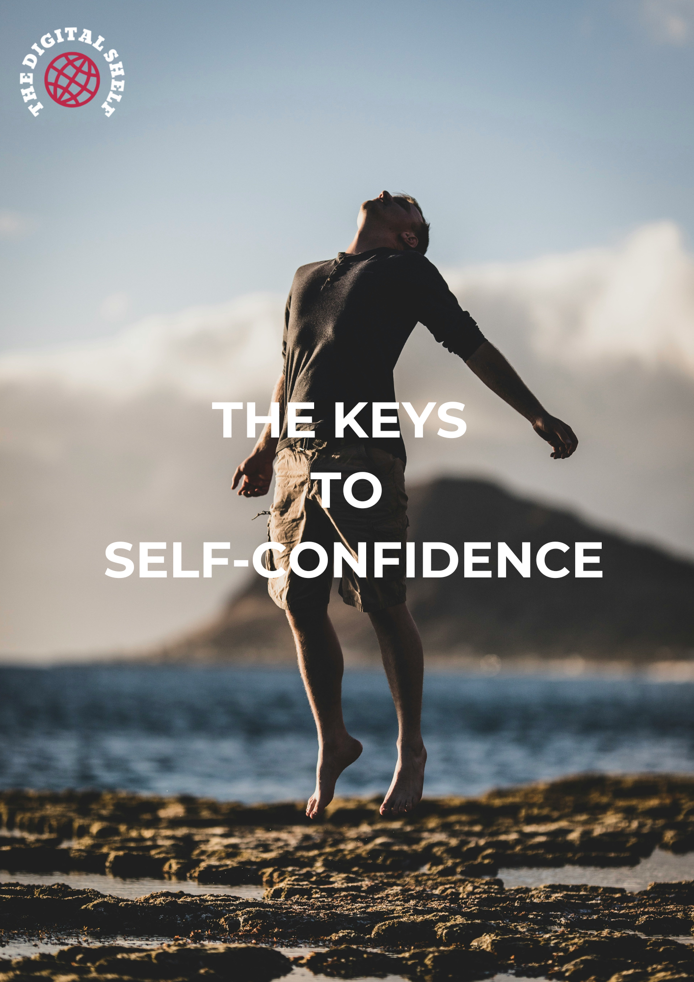 THE KEYS TO SELF-CONFIDENCE